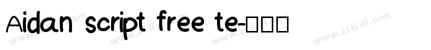 Aidan script free te字体转换